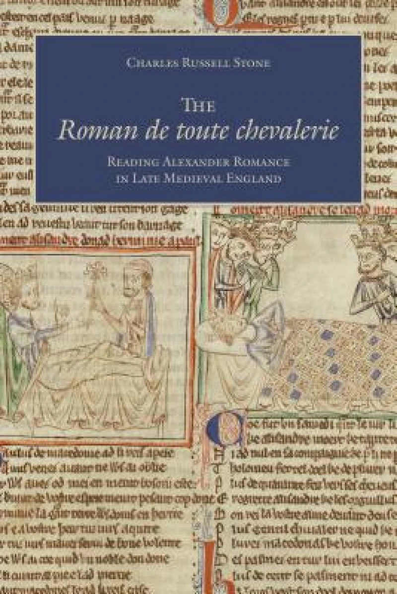 The Roman De Toute Chevalerie