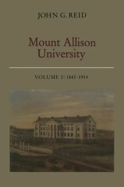 Mount Allison University, Volume I
