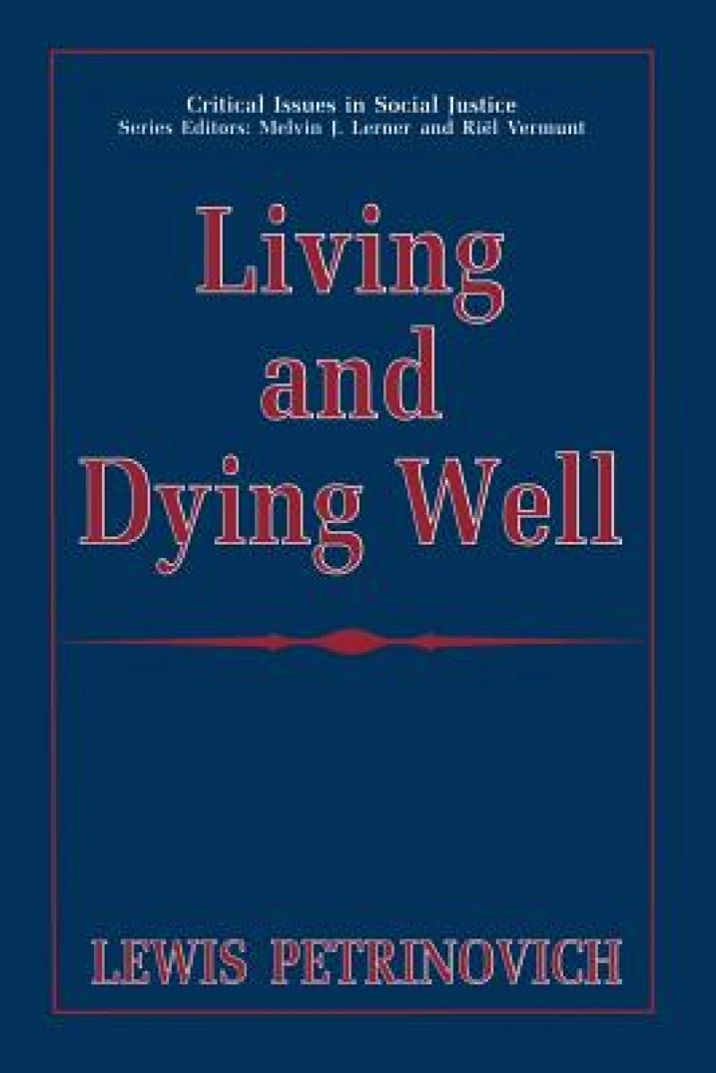 Living and Dying Well