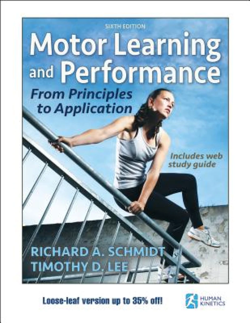 Motor Learning and Performance 6th Edition with Web Study Guide-Loose-Leaf Edition