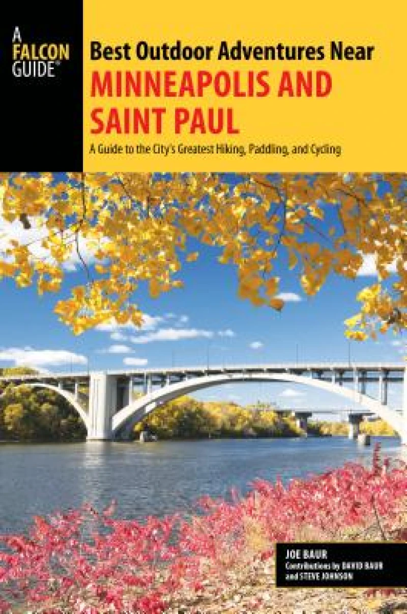 Best Outdoor Adventures Near Minneapolis and Saint Paul
