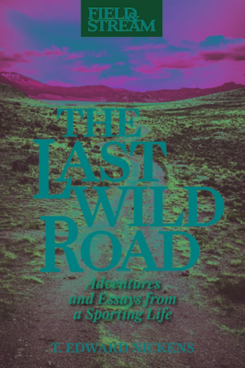 The Last Wild Road