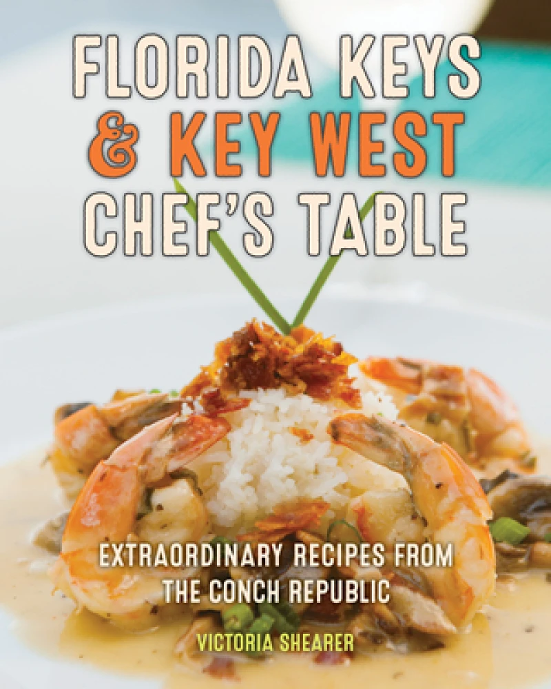 Florida Keys & Key West Chef's Table