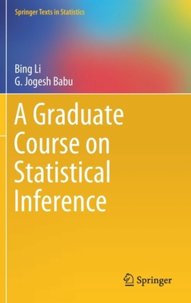 A Graduate Course on Statistical Inference