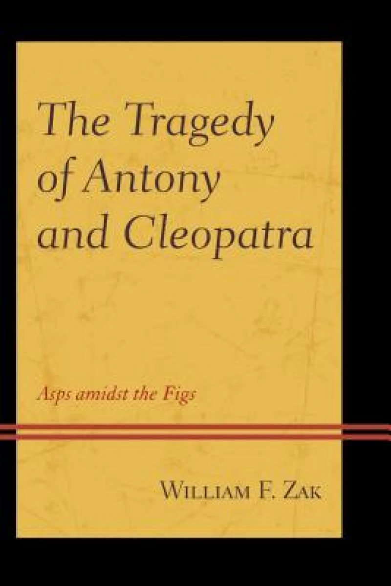 The Tragedy of Antony and Cleopatra