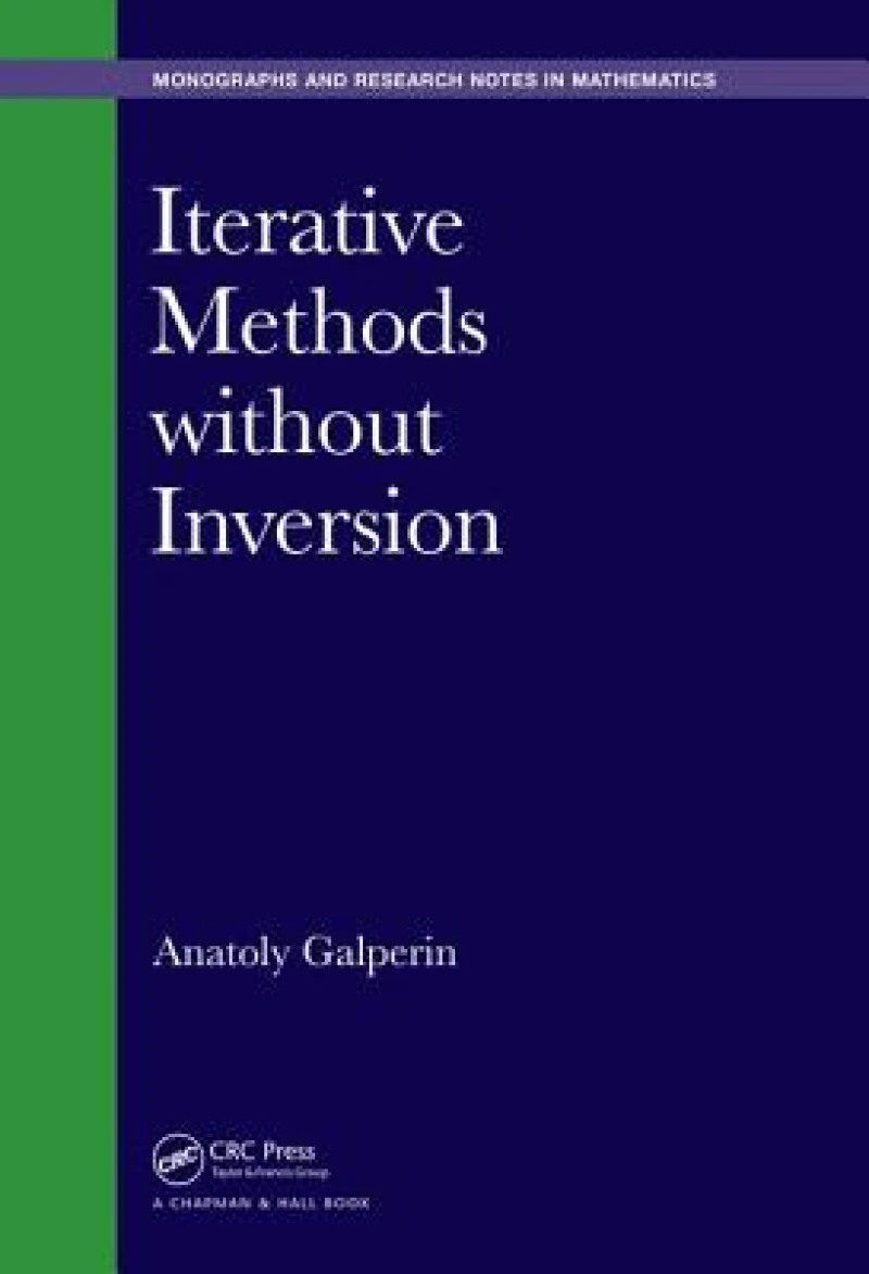 Iterative Methods without Inversion