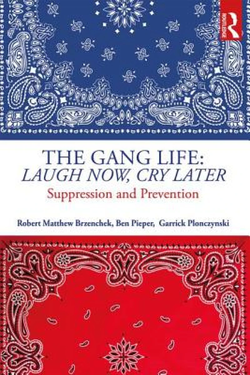 The Gang Life: Laugh Now, Cry Later