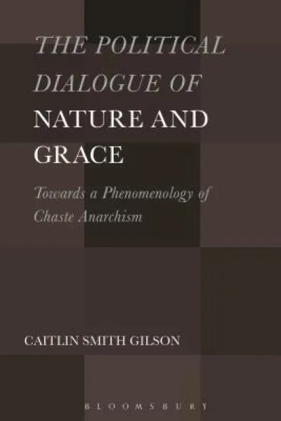 The Political Dialogue of Nature and Grace