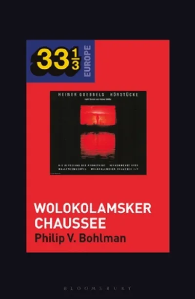 Heiner Muller and Heiner Goebbels’s Wolokolamsker Chaussee