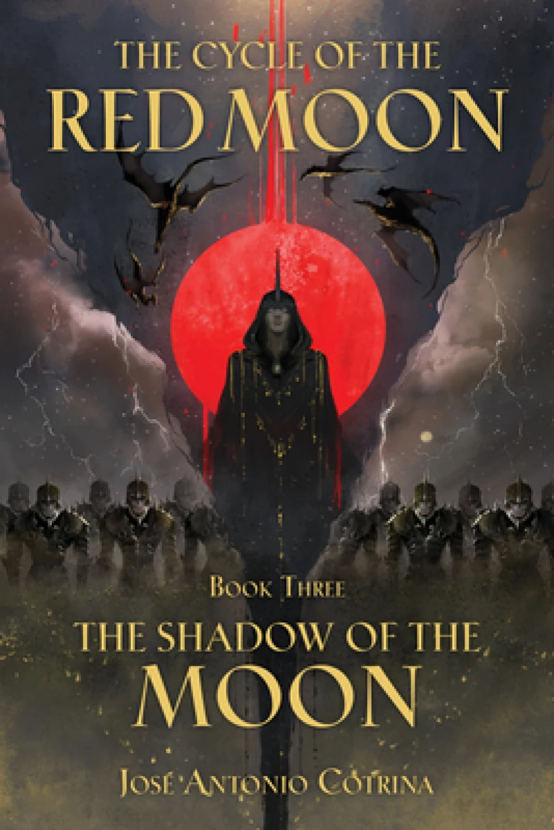 Cycle of the Red Moon Volume 3, The : The Shadow of the Moon