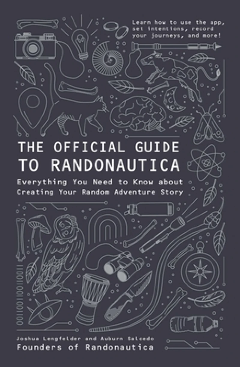 The Official Guide to Randonautica