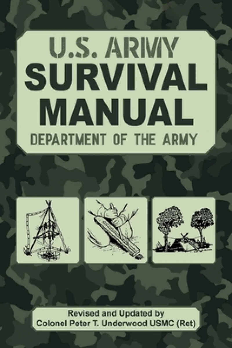 The Official U.s. Army Survival Manual