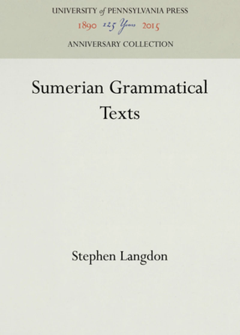 Sumerian Grammatical Texts