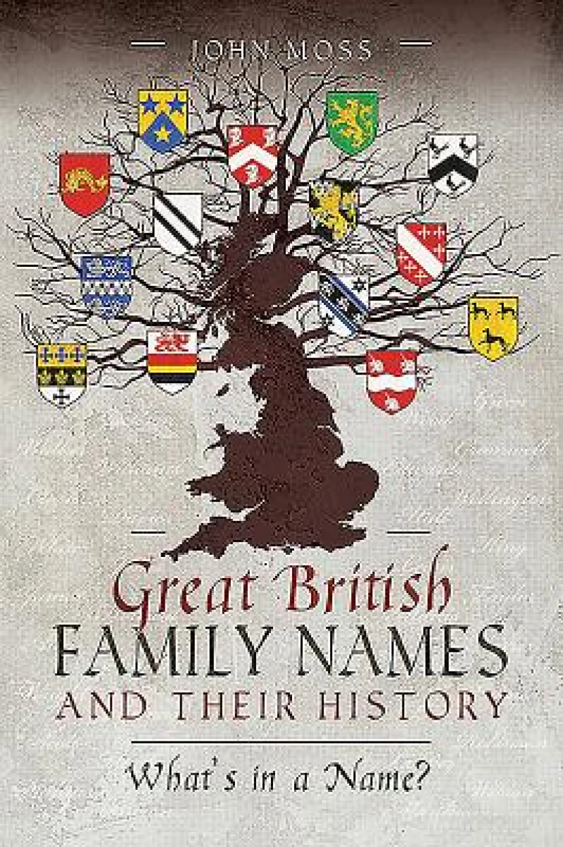 Great British Family Names and Their History