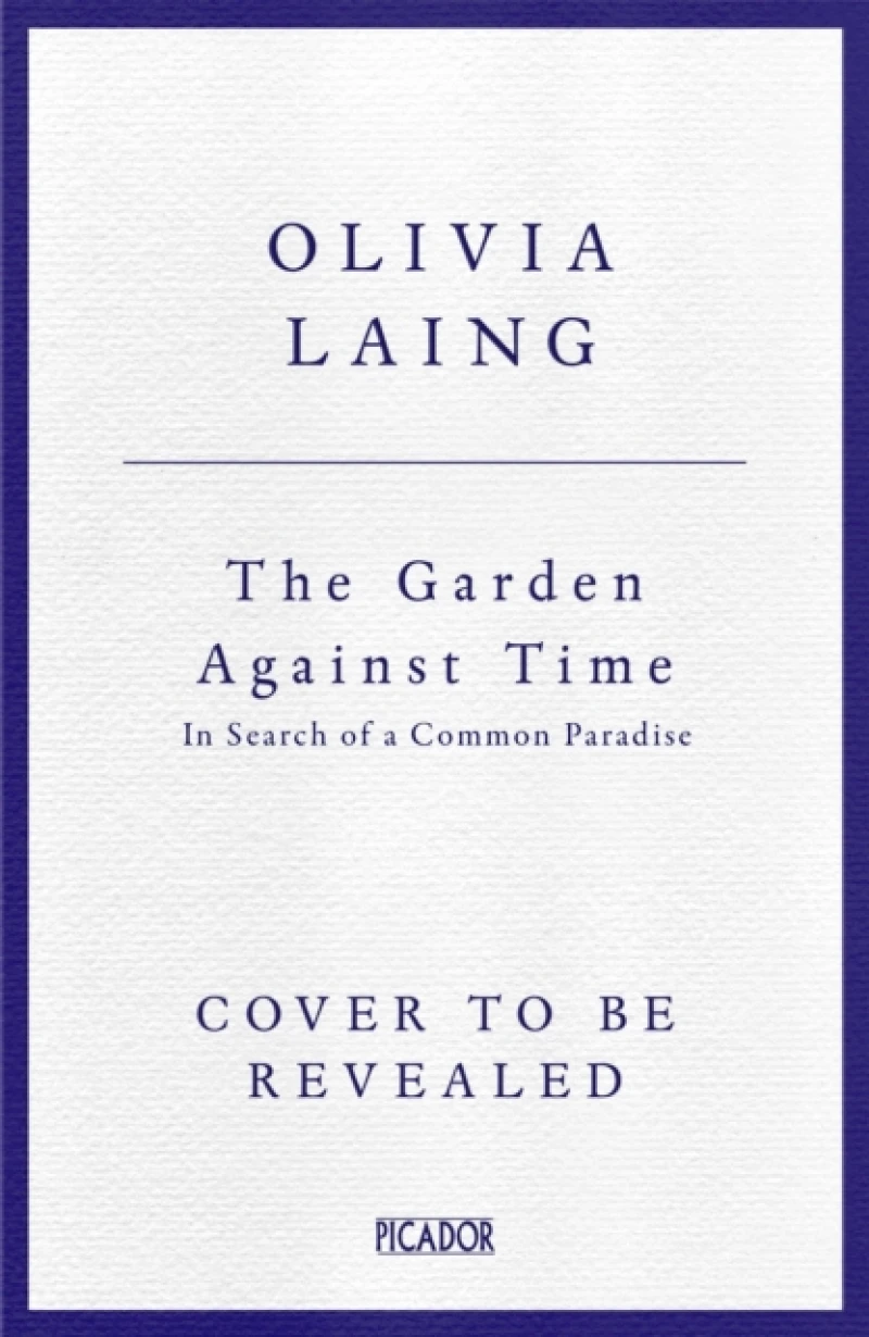 The Garden Against Time
