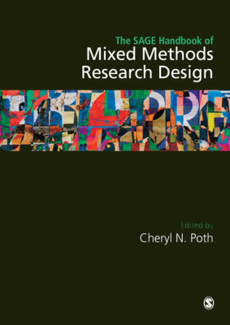The Sage Handbook of Mixed Methods Research Design