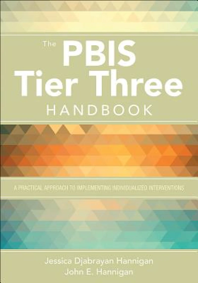 The PBIS Tier Three Handbook
