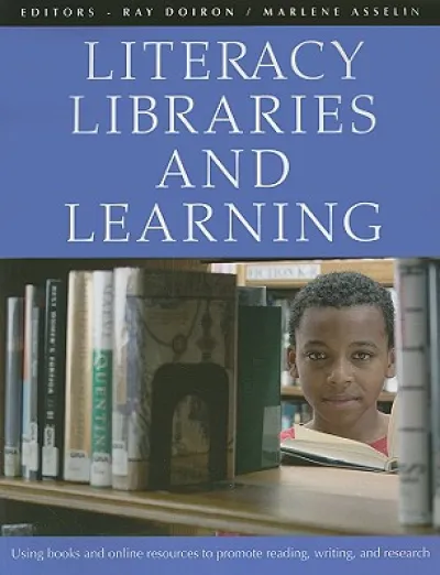 Literacy, Libraries, and Learning