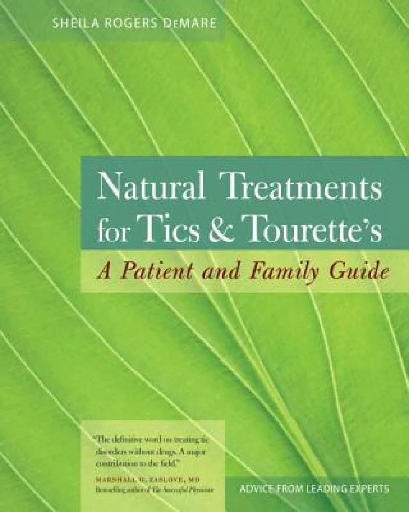 Natural Treatments for Tics and Tourette's
