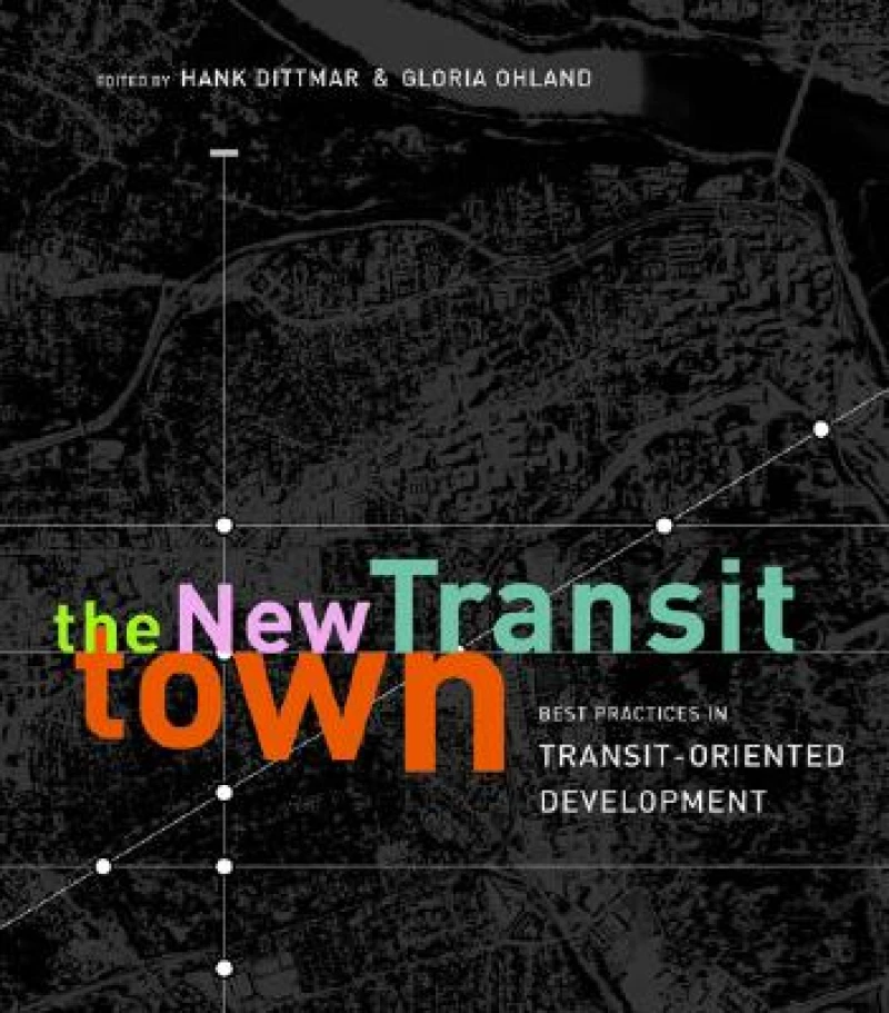 The New Transit Town