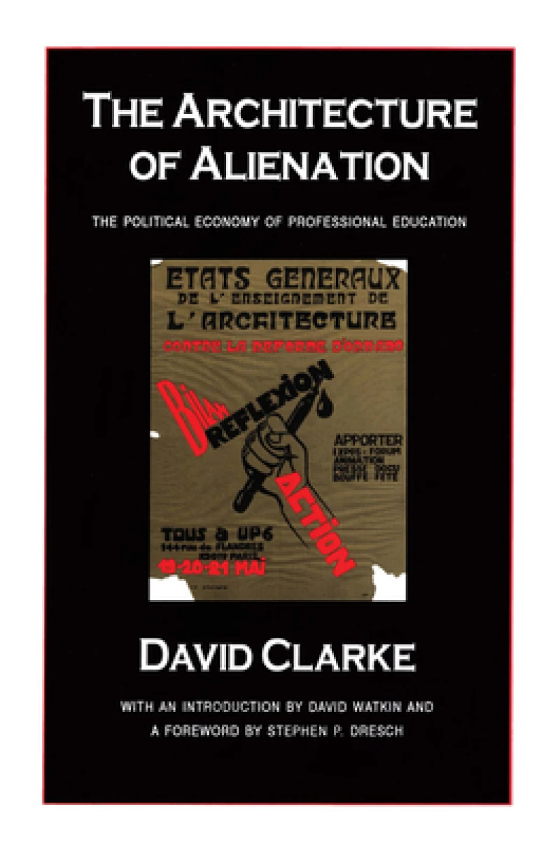 The Architecture of Alienation