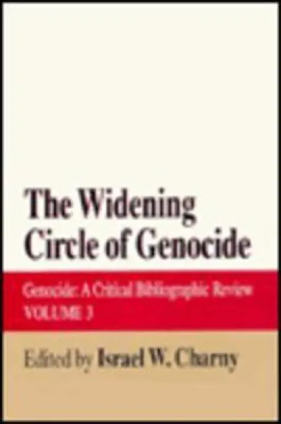 The Widening Circle of Genocide