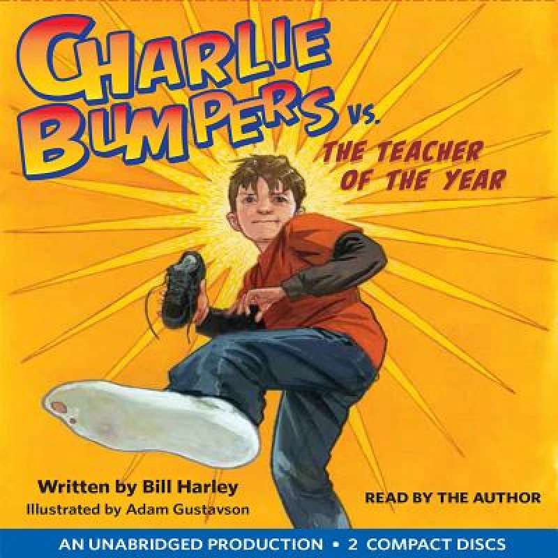 Charlie Bumpers Vs. the Teacher of the Year