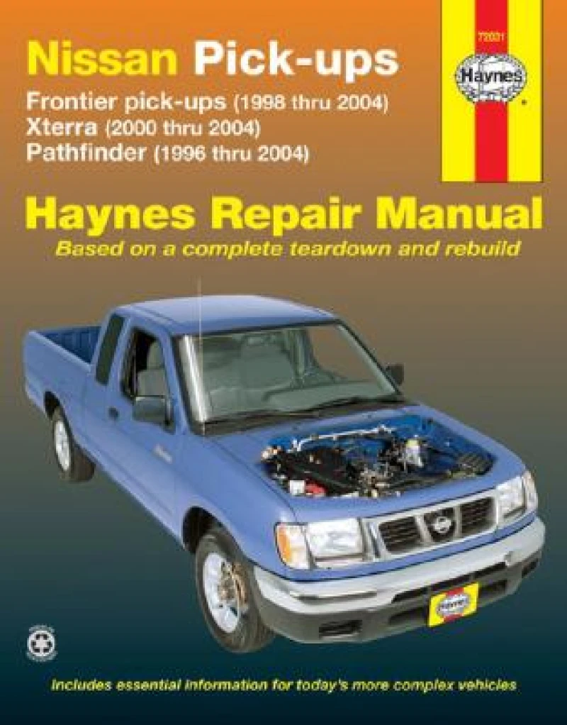 Nissan Frontier, Xterra & Pathfinder (9604) covering Frontier Pick-up (98-04), Xterra (00-04) & Pathfinder (96-04) Haynes Repair Manual (USA)