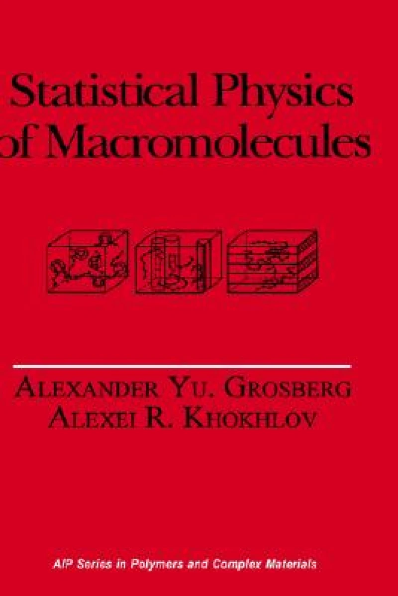Statistical Physics of Macromolecules