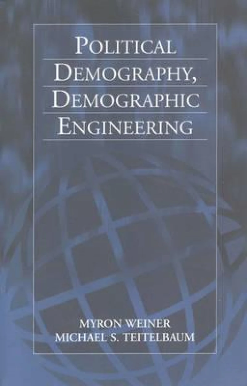 Political Demography, Demographic Engineering