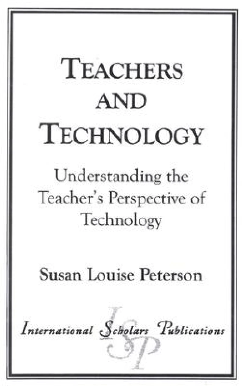 Teachers and Technology