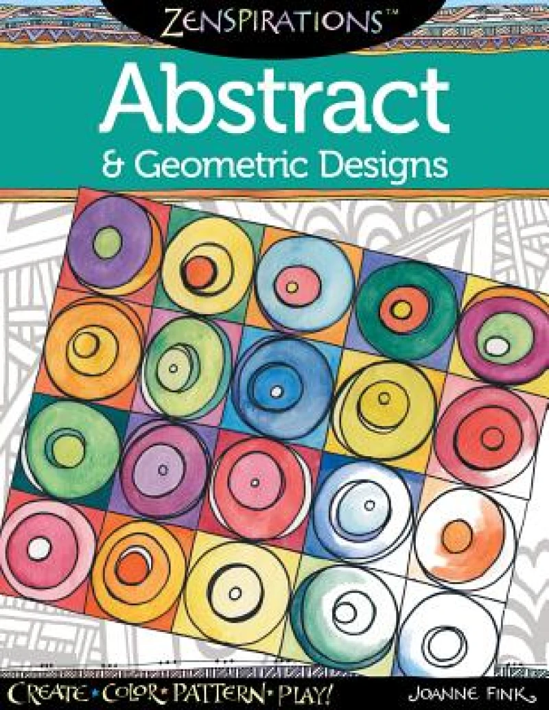 Zenspirations Coloring Book Abstract & Geometric Designs