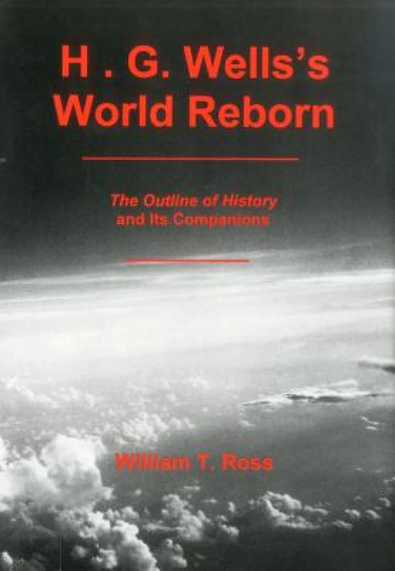 H.G. Wells'S World Reborn