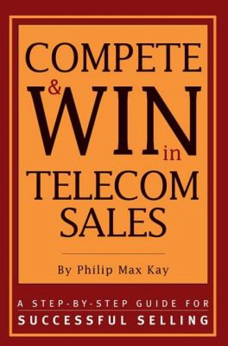 Compete and Win in Telecom Sales