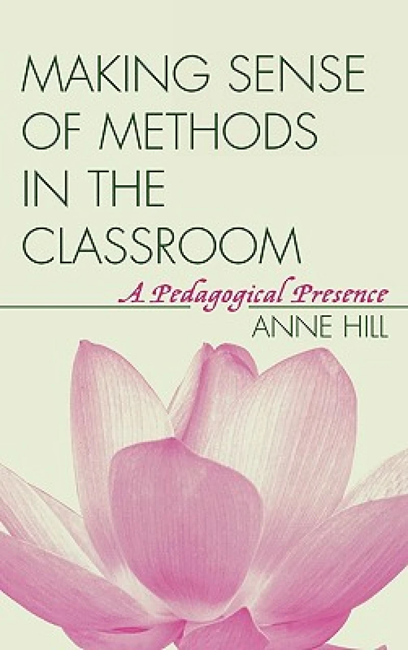 Making Sense of Methods in the Classroom