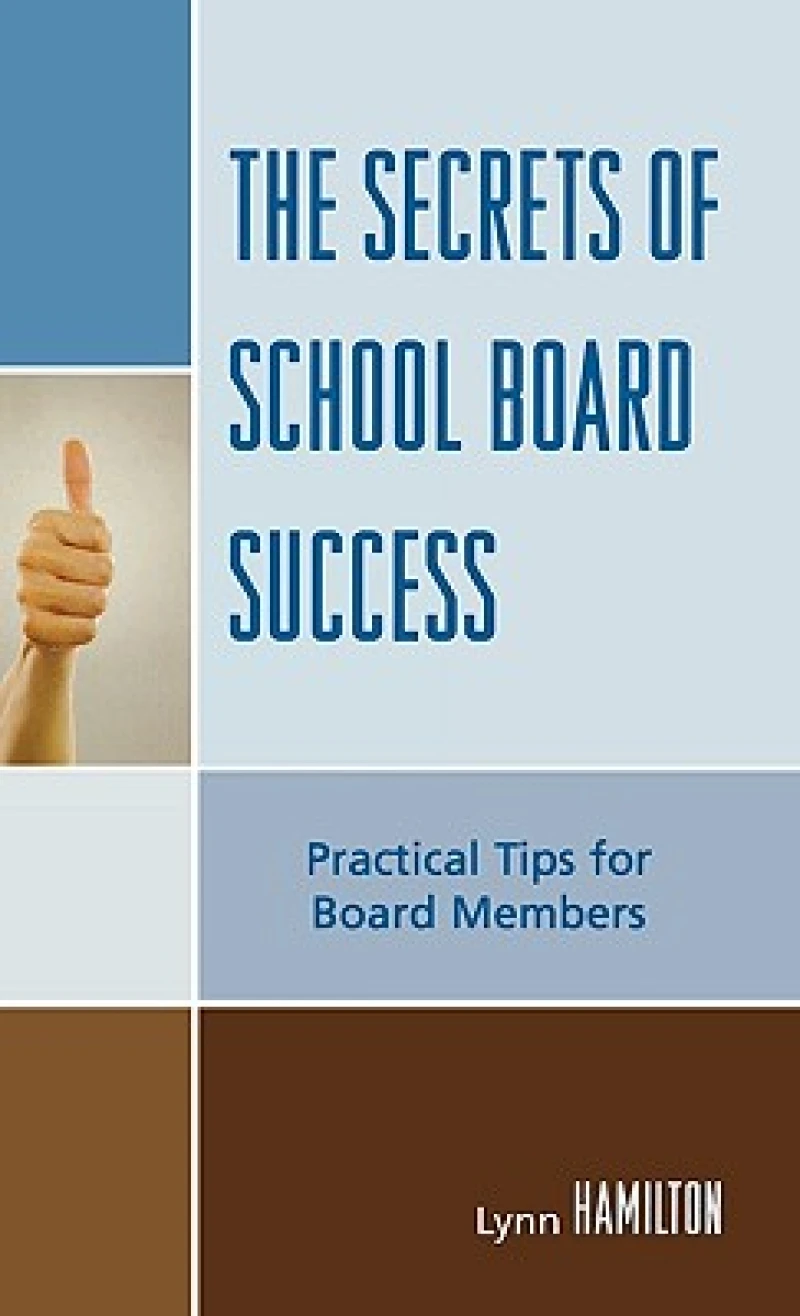 The Secrets of School Board Success