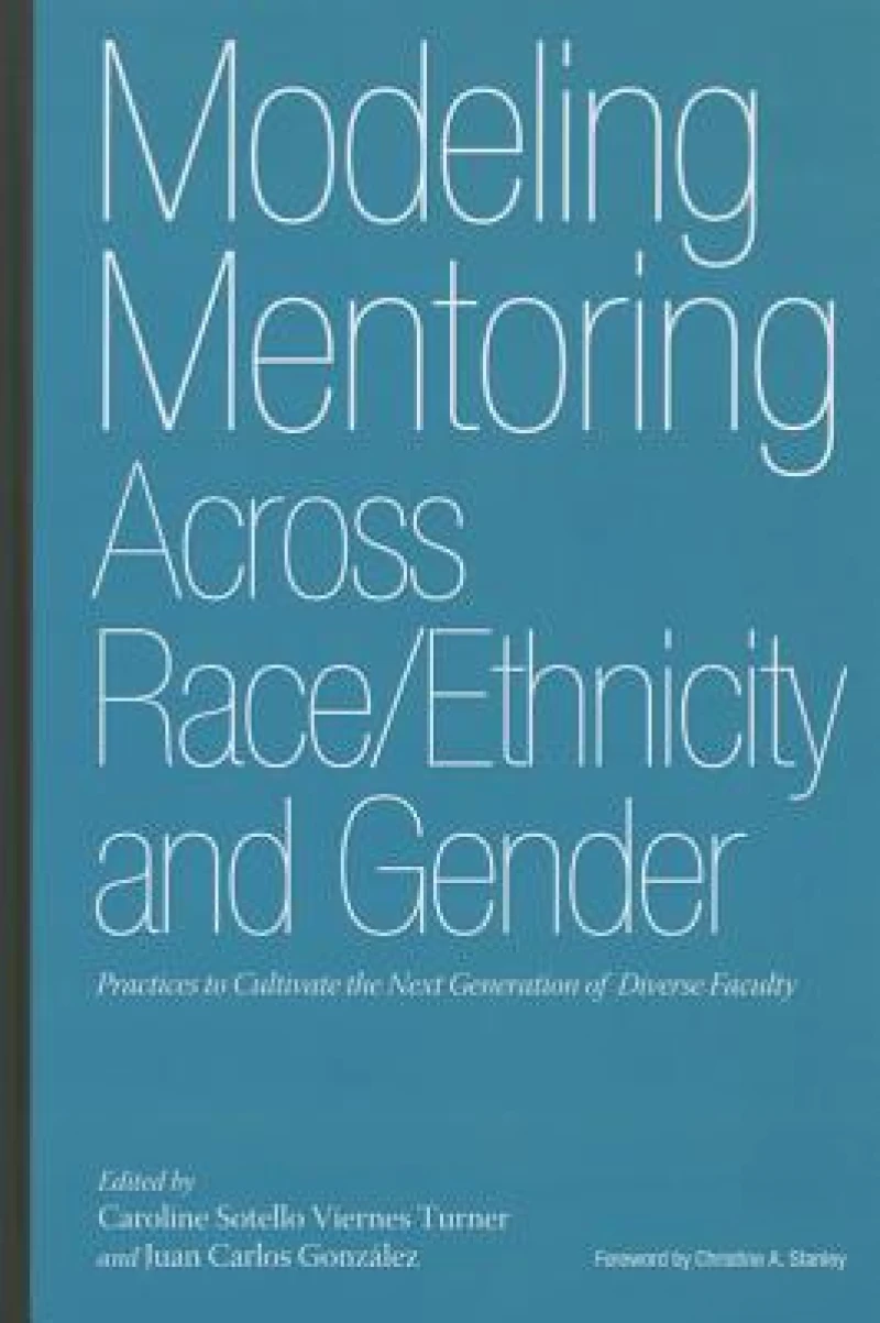 Modeling Mentoring Across Race/Ethnicity and Gender