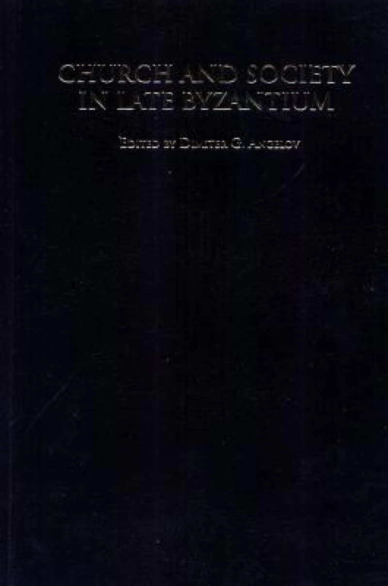 Church and Society in Late Byzantium