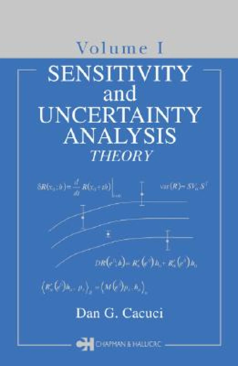 Sensitivity & Uncertainty Analysis, Volume 1