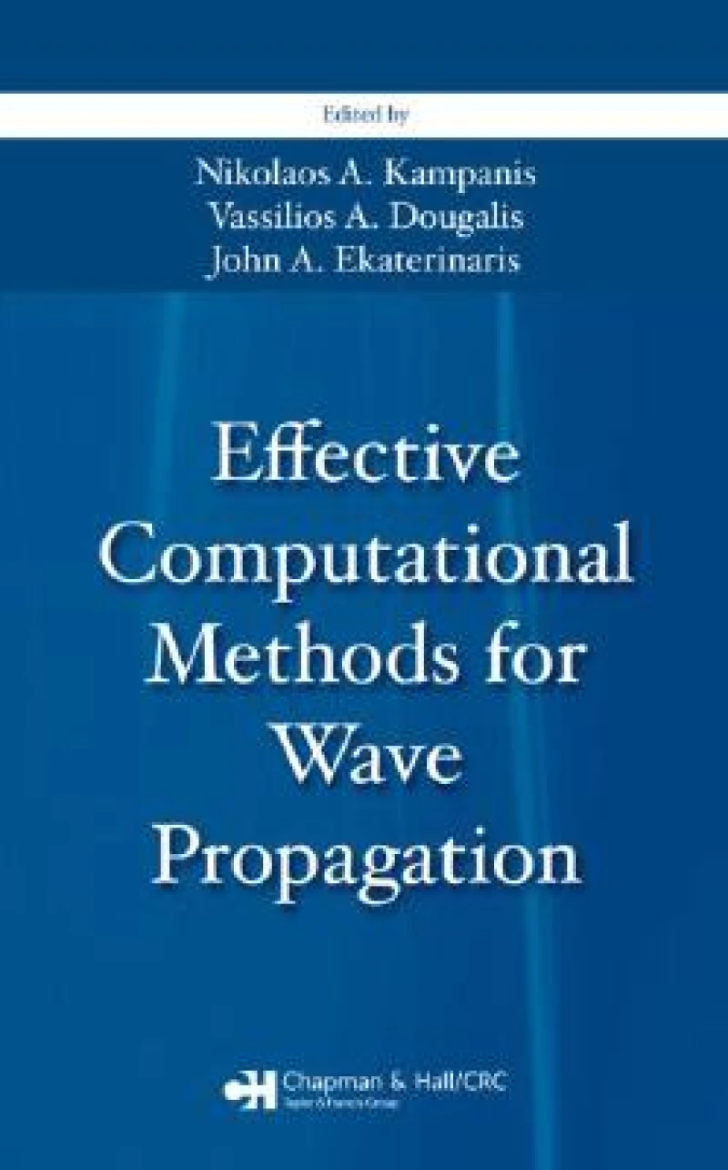 Effective Computational Methods for Wave Propagation