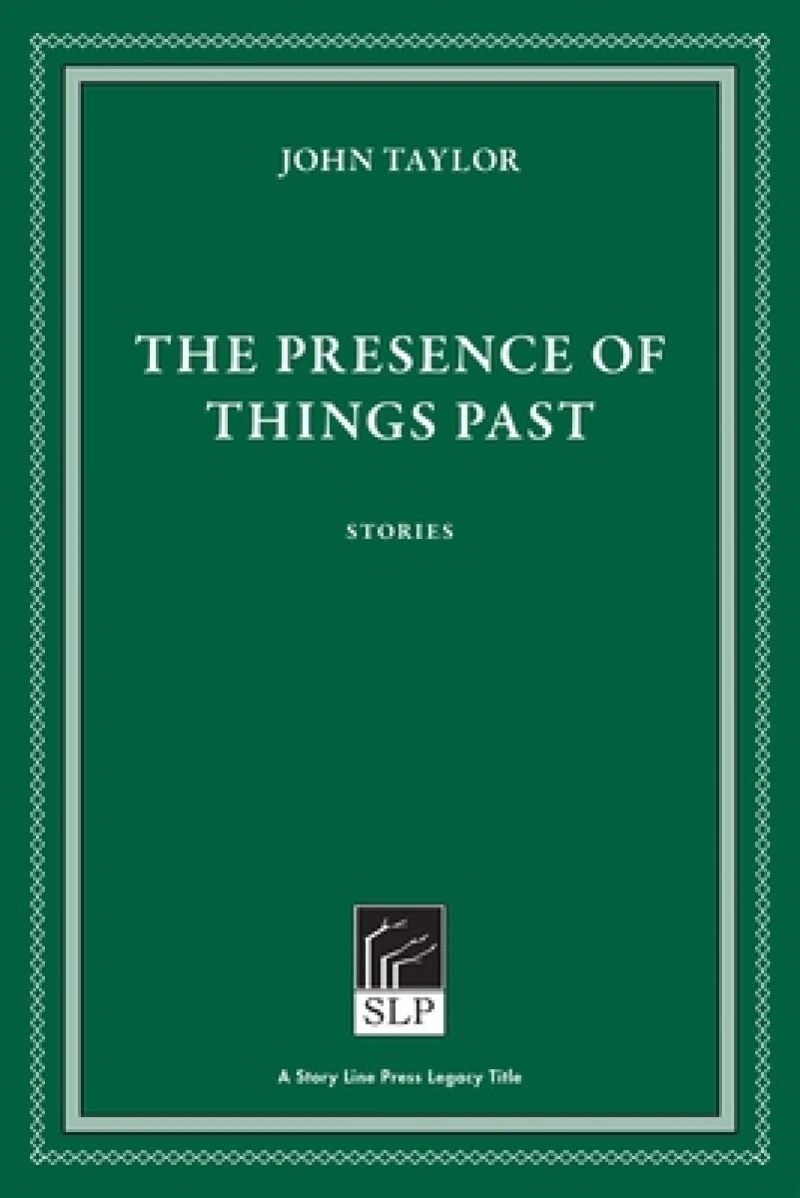The Presence of Things Past