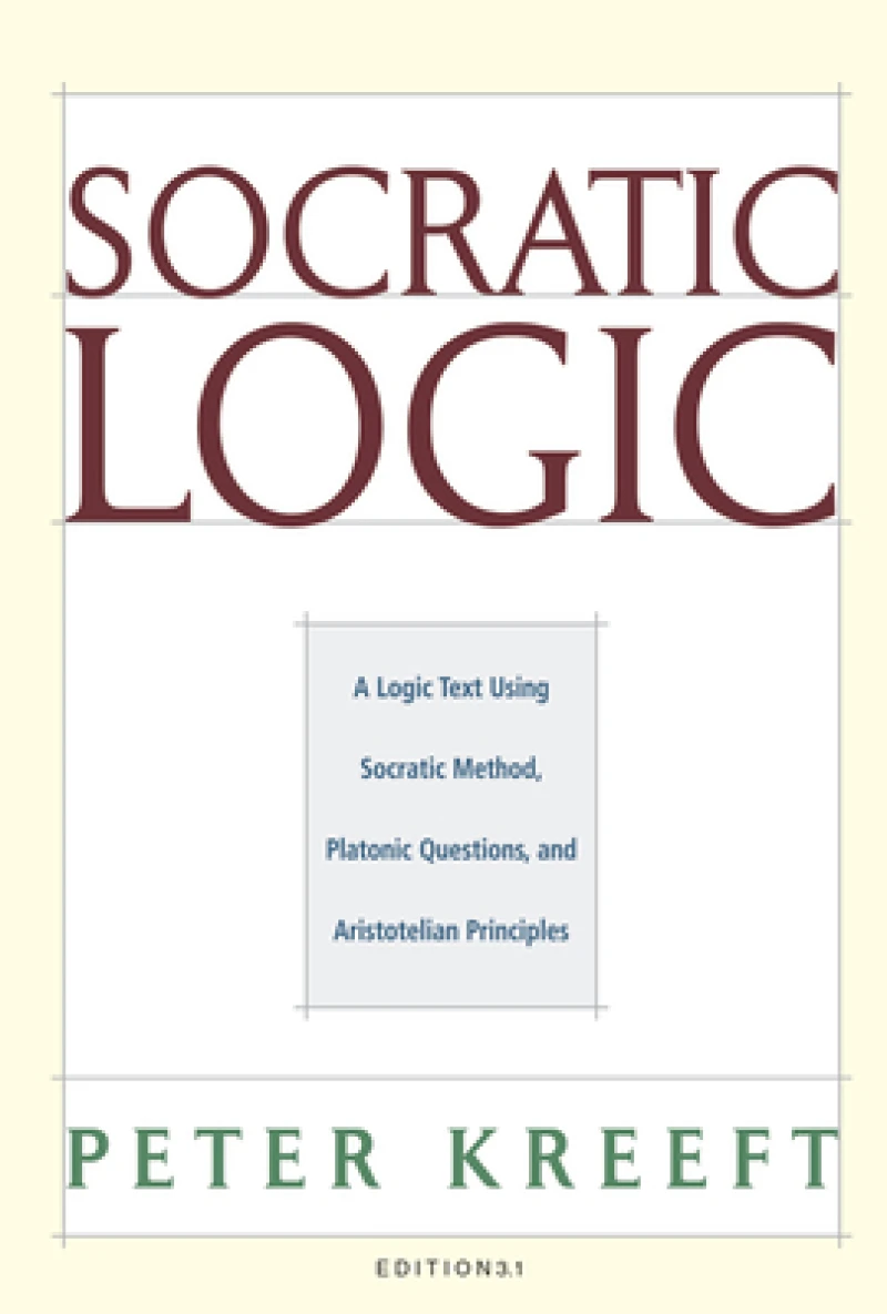 Socratic Logic 3.1e – Socratic Method Platonic Questions