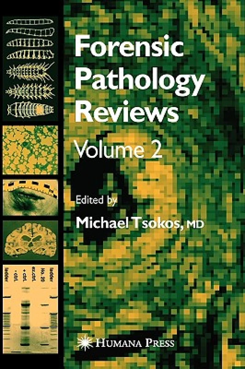 Forensic Pathology Reviews Vol    2