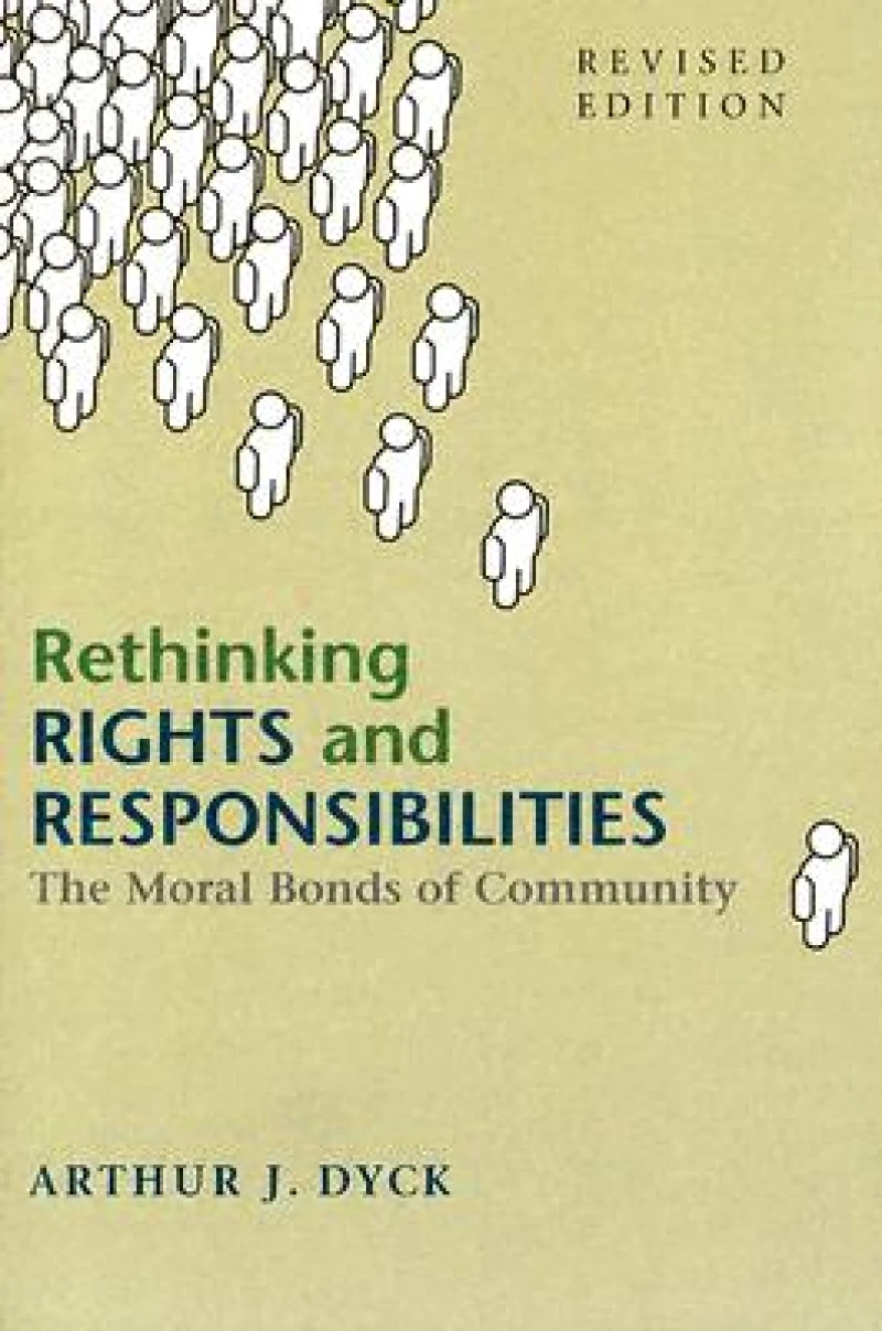 Rethinking Rights and Responsibilities