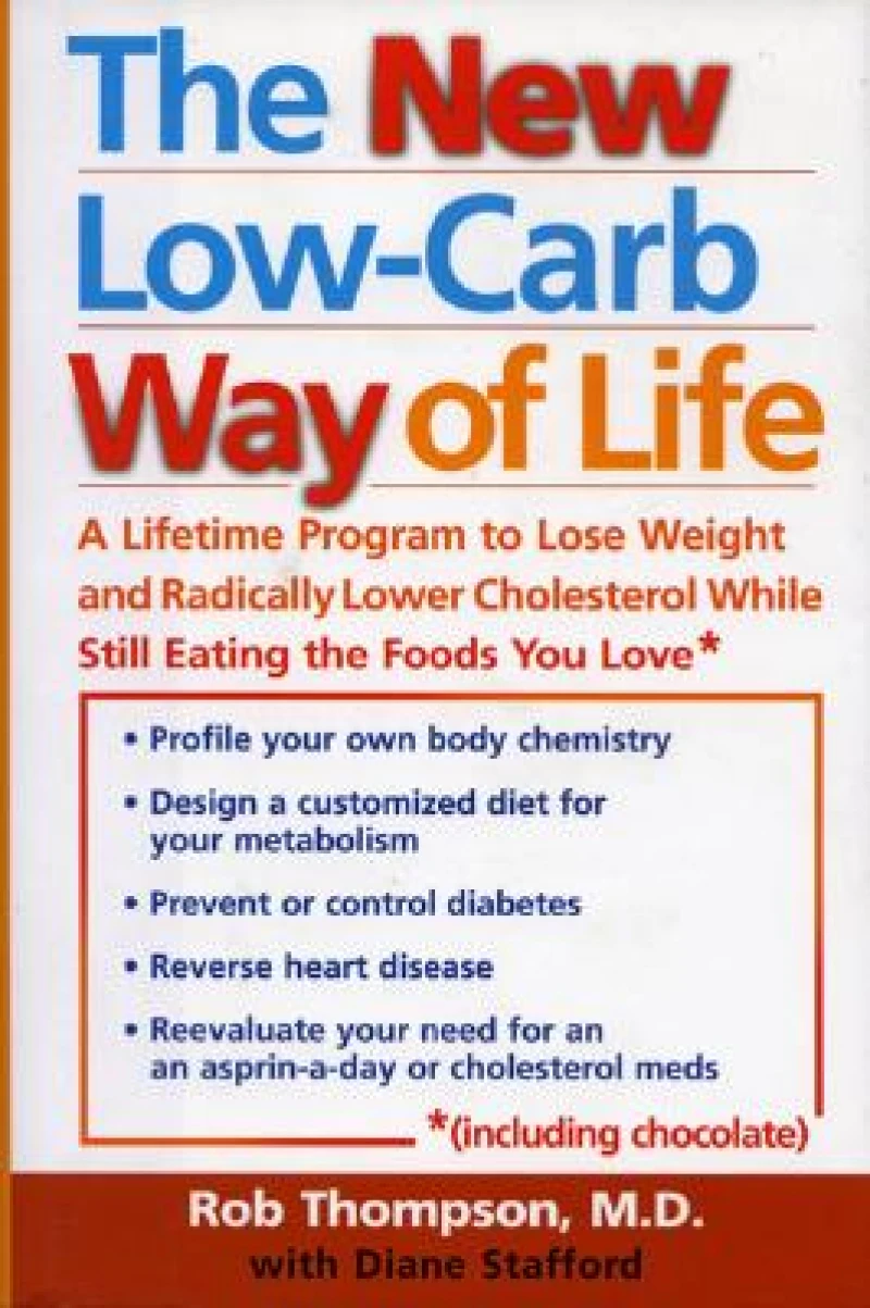 The New Low Carb Way of Life