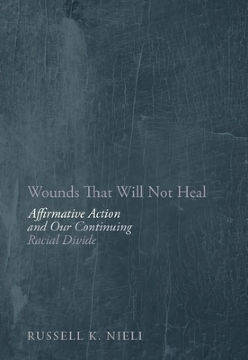 Wounds That Will Not Heal