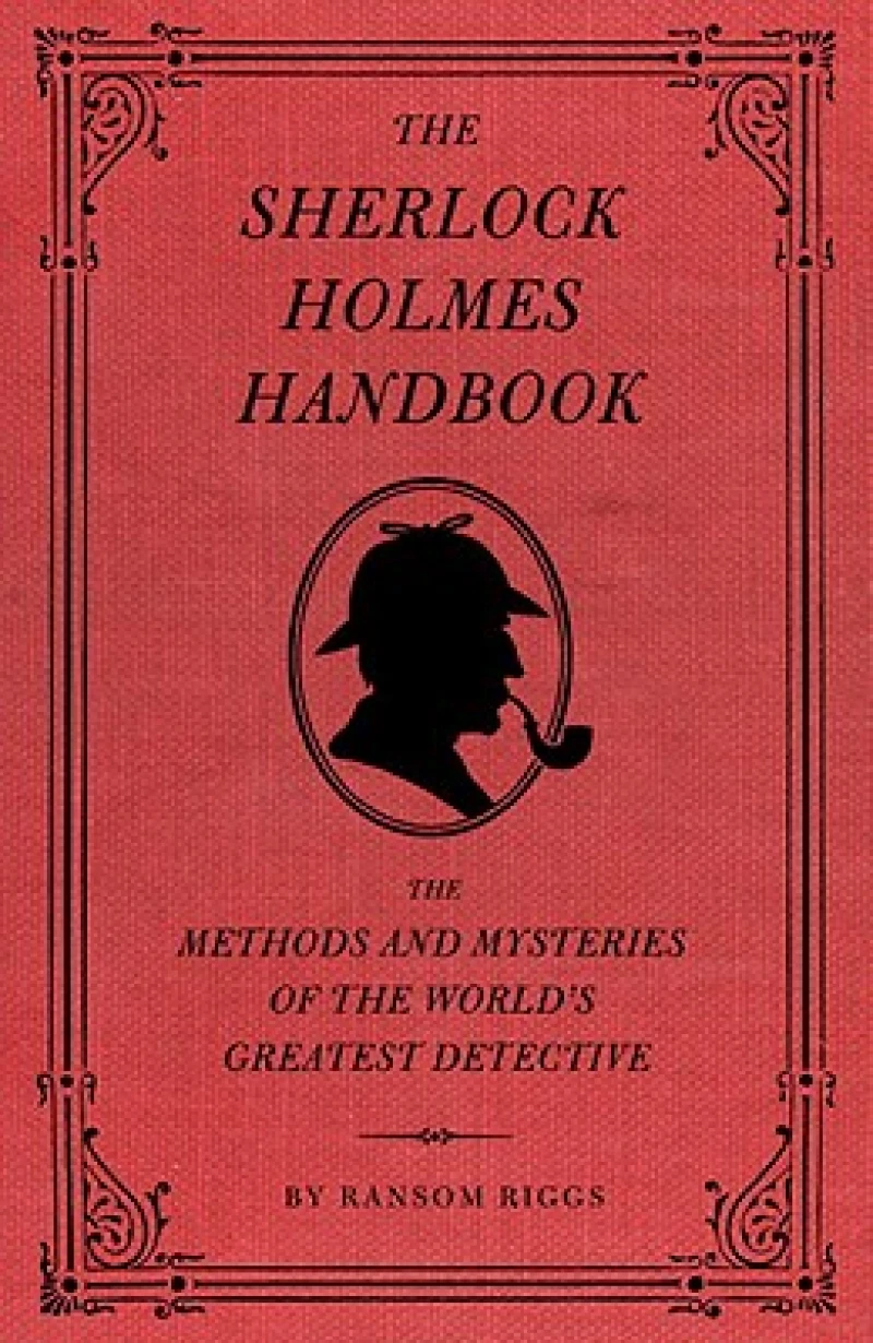 The Sherlock Holmes Handbook
