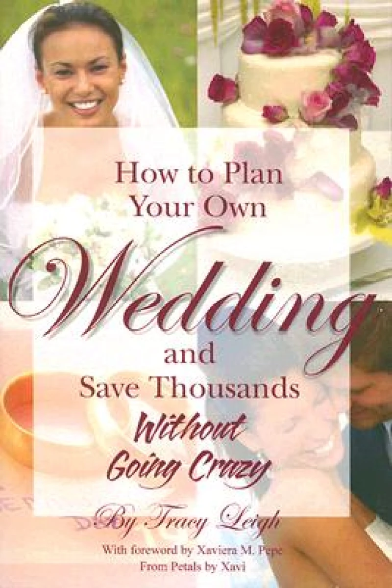 How to Plan Your Own Wedding & Save Thousands Without Going Crazy