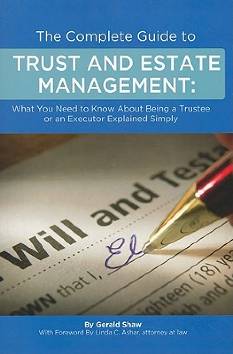 Complete Guide to Trust & Estate Management