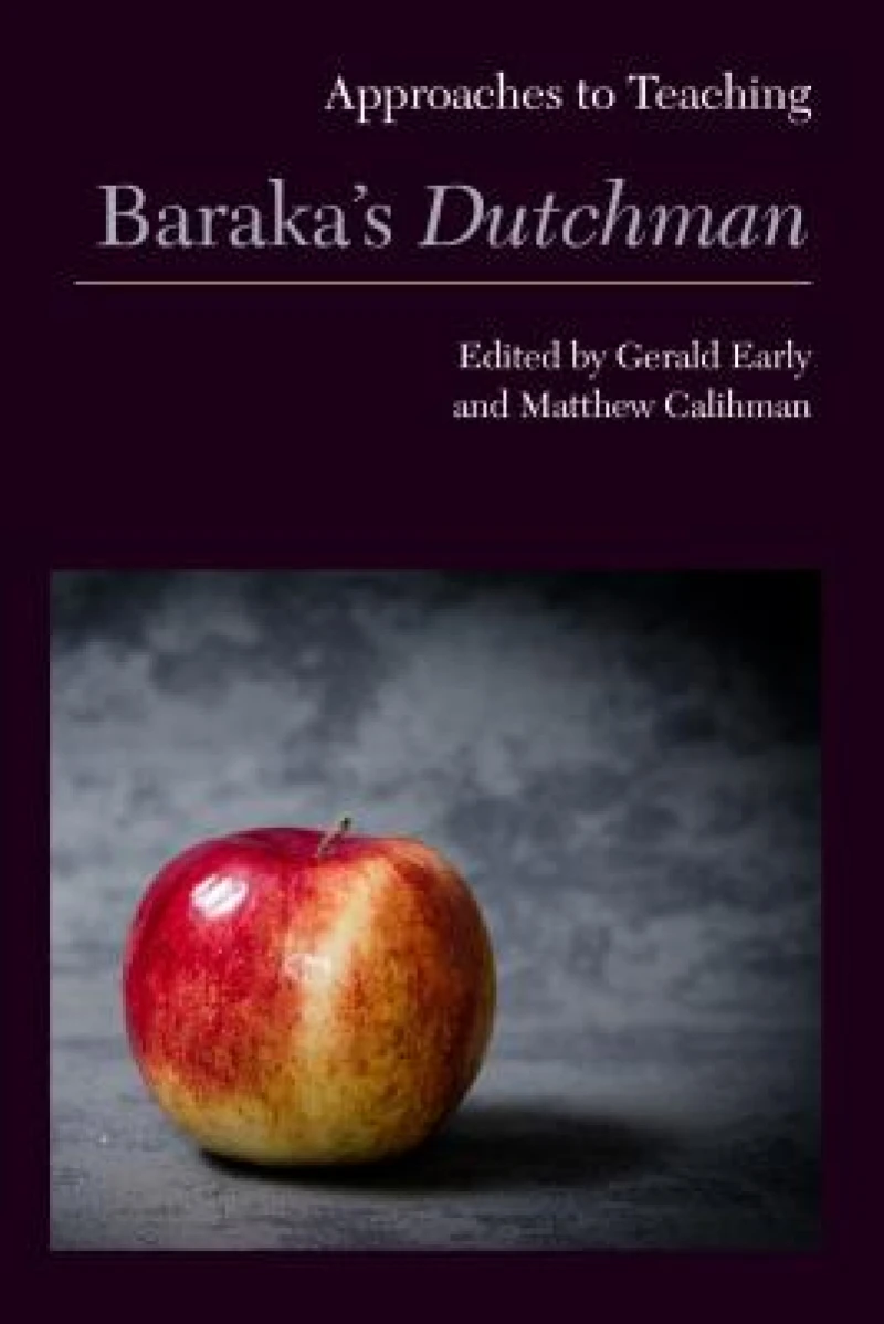 Approaches to Teaching Baraka's Dutchman